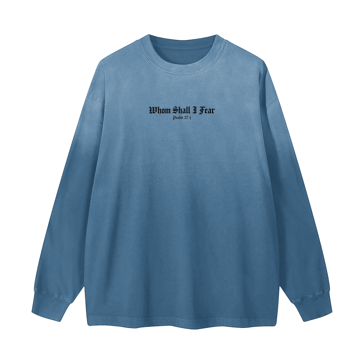 "Whom Shall I Fear" Sacred Studios Long Sleeve T-Shirt
