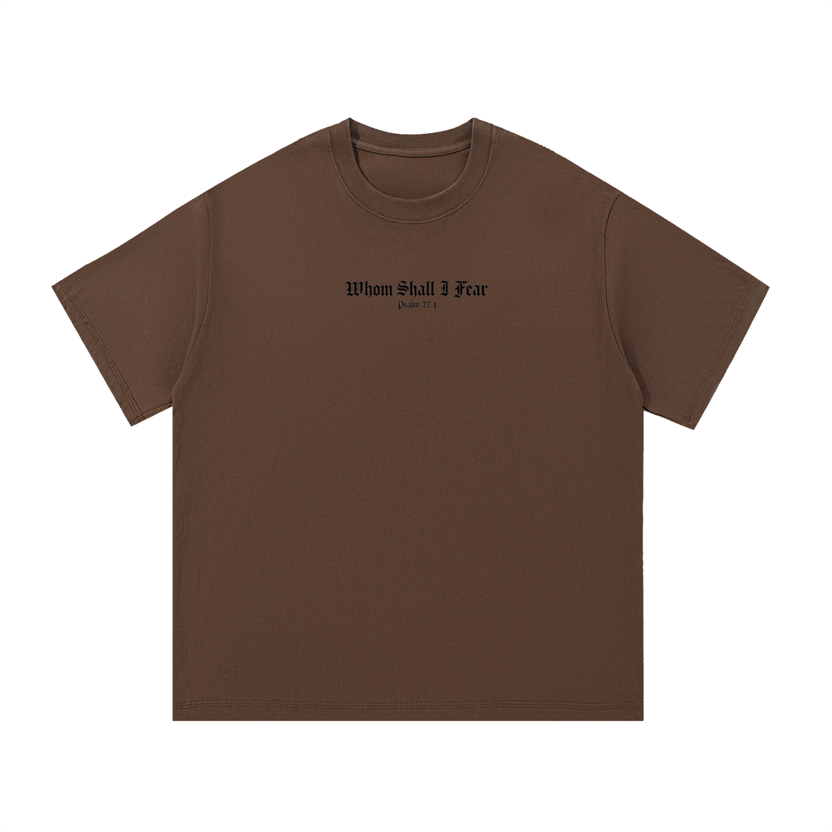 Sacred Studios "Whom Shall I Fear" Cotton T-Shirt