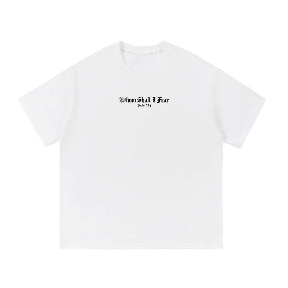 Sacred Studios "Whom Shall I Fear" Cotton T-Shirt